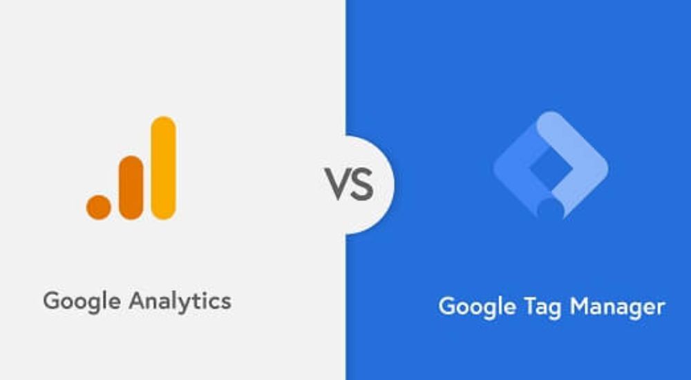 Phân biệt Google Tag Manager và Google Analytics