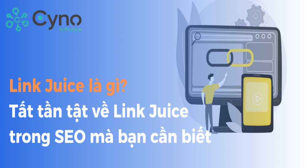 Tất cả những gì khách hàng cần biết vì Link Juice
