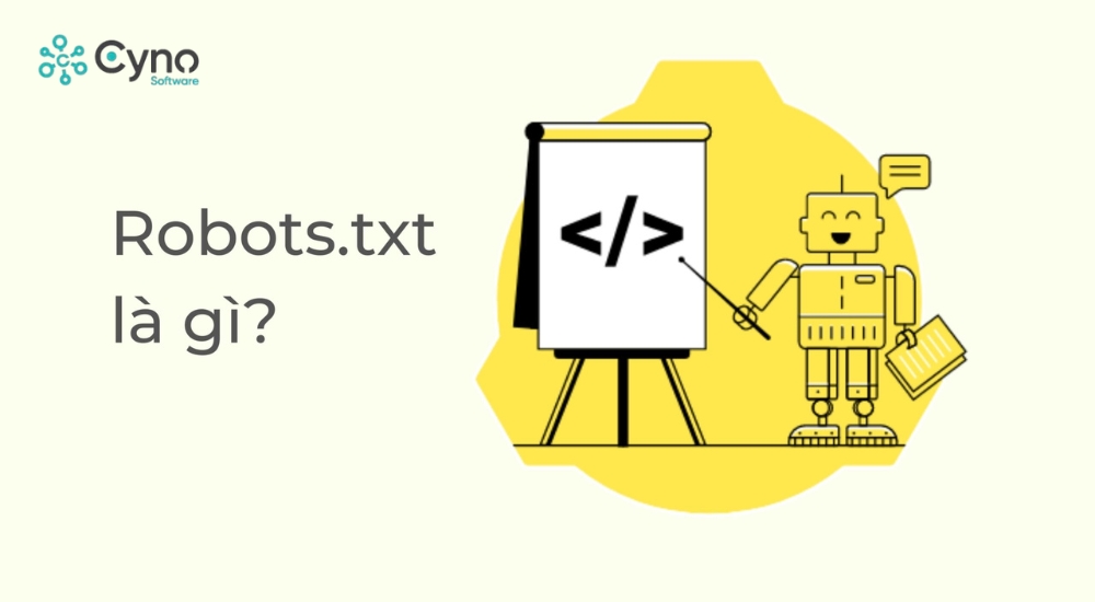 Tìm hiểu File robots.txt là gì